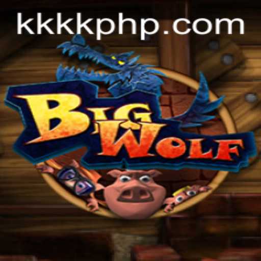 BigWolf - The New Gaming Sensation